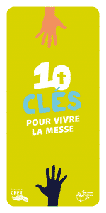 10 clés pour vivre la messe - diocèse de Versailles