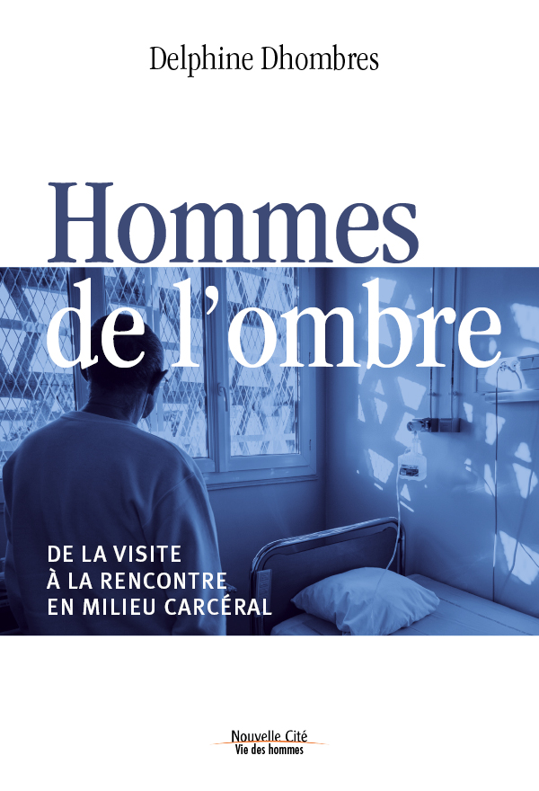 Hommes de l'ombre
Diocèse de Versailles Hommes de l'ombre Diocèse de Versailles