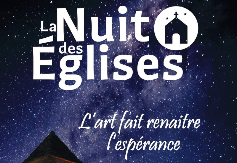 La Nuit des Eglises aura lieu du vendredi 27 juin au lundi 7 juillet 2025 avec pour thème 