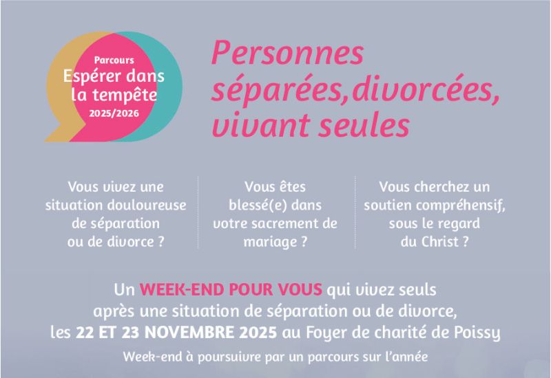 Vous vivez, ou vous connaissez quelqu’un qui vit, une situation de séparation, de divorce ? Il existe un parcours diocésain en plusieurs rencontres pour aider à  reprendre souffle et prendre du recul ; un parcours ajusté à la situation de chacun d’accompagnement à la suite du Christ sur un chemin de consolation, de vérité et de vie.