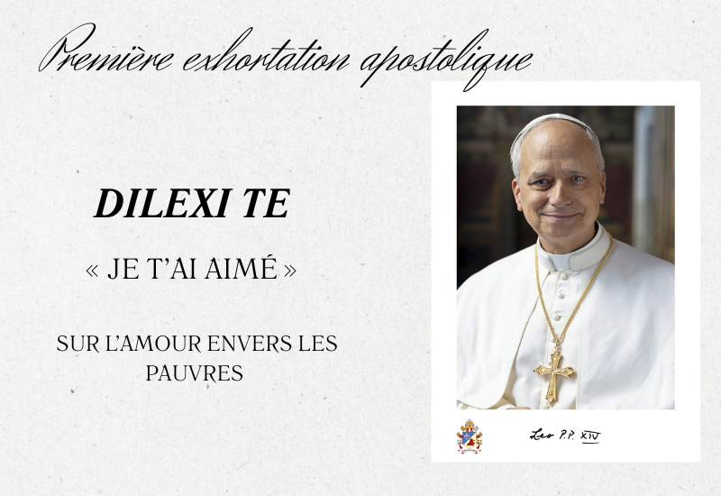 Le Pape Léon XIV a publié le 04 octobre sa première exhortation apostolique, Dilexi te («Je t’ai aimé») sur l’amour envers les pauvres. Il reprend et compète un texte écrit par le Pape François et qui fait suite à l'exhortation apostolique 