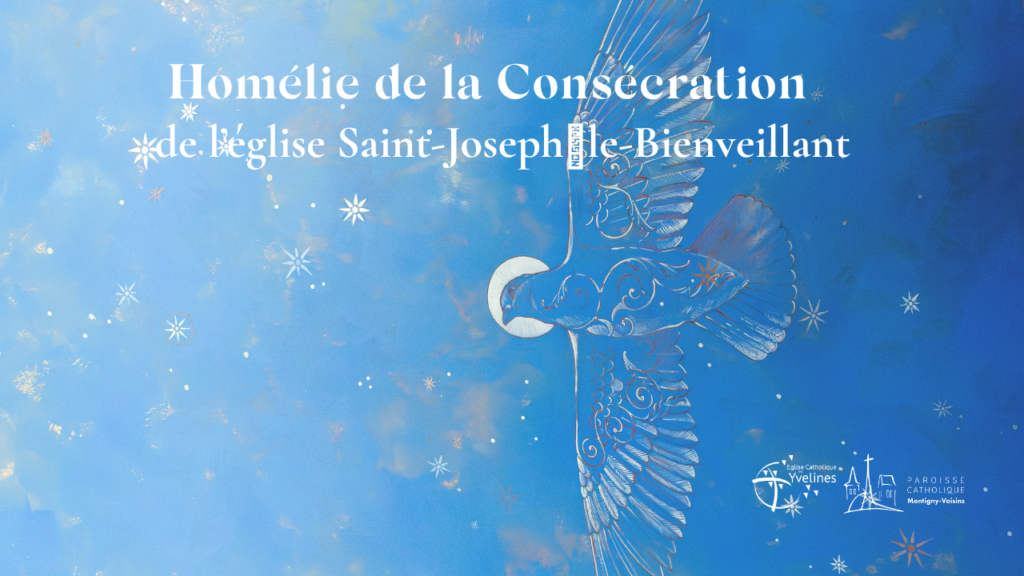 La construction de l’église Saint-Joseph-le-Bienveillant, à laquelle beaucoup d’entre vous ont contribué si généreusement et de bien des manières, est d’abord une œuvre de foi offerte aux regards du monde d’aujourd’hui. La beauté des œuvres d’art qui l’ornent si magnifiquement, nous révèle la sainteté de ce lieu tourné vers Dieu.  Alors, avec Zachée, avec Joseph, avec François, mais aussi avec les saintes et les saints dont les reliques vont reposer ci dans l’autel, prenons, comme nous y appelle saint Paul, le Christ comme pierre de fondation de nos vies !
